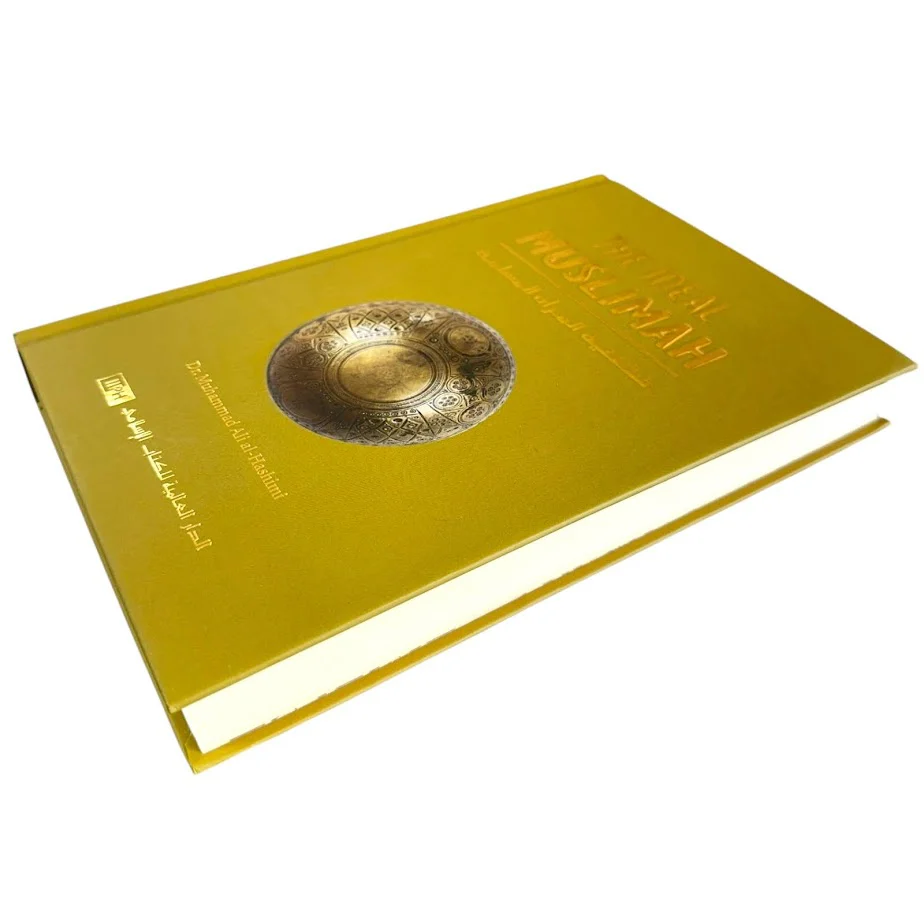 The Ideal Muslimah by Dr. Muhammad Ali al-Hashimi (The True Islamic Personality of the Muslim Woman as Defined in the Quran and Sunnah) - Hardcover - Image 4