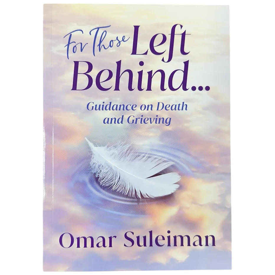 For Those Left Behind by Imam Omar Suleiman