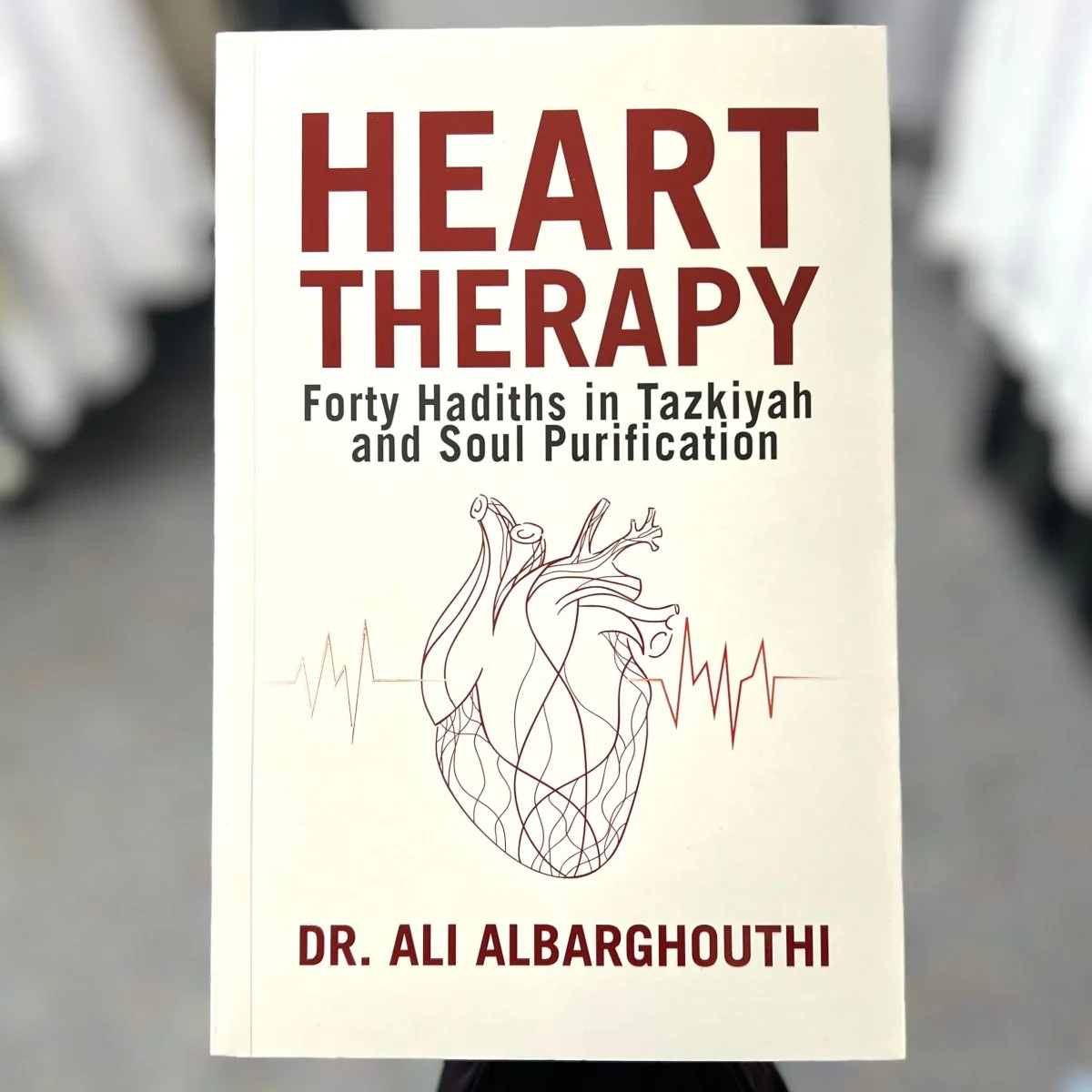 Heart Therapy - Forty Hadiths in Tazkiyah and Soul Purification - Image 2
