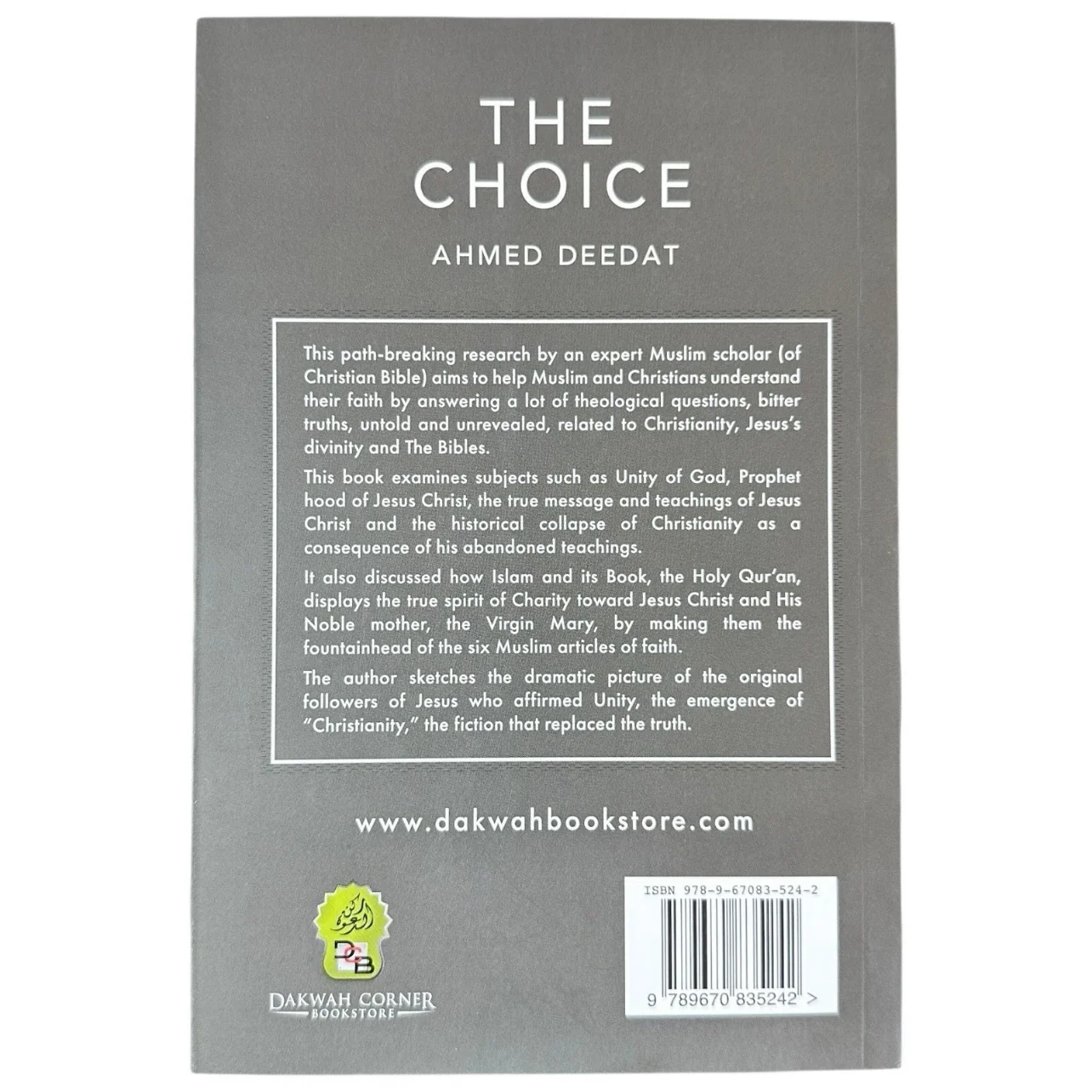 The Choice By Ahmad Deedat Islam & Christianity Paperback NEW Deluxe - Image 2